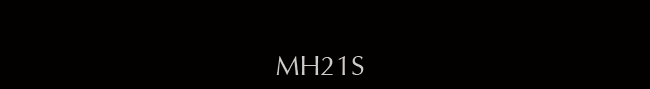 MH21S