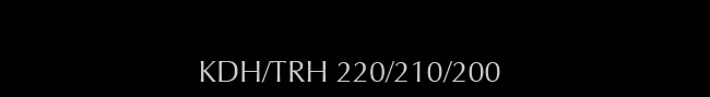 KDH/TRH 220/210/200