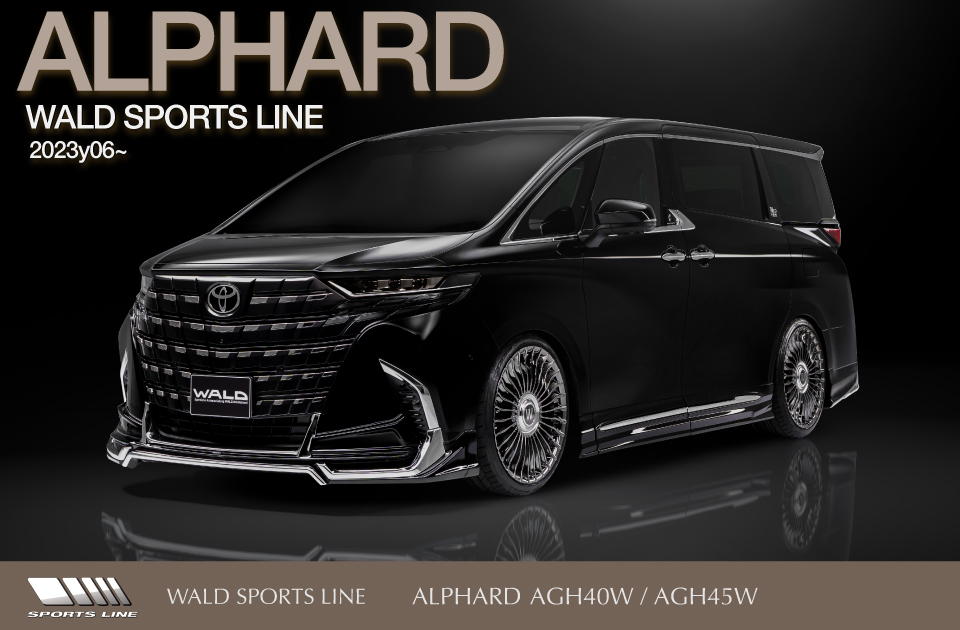 WALDエアロ : 40ALPHARD SPORTS LINE