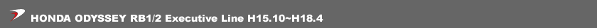 HONDA RB ODYSSEY EXECUTIVE LINE