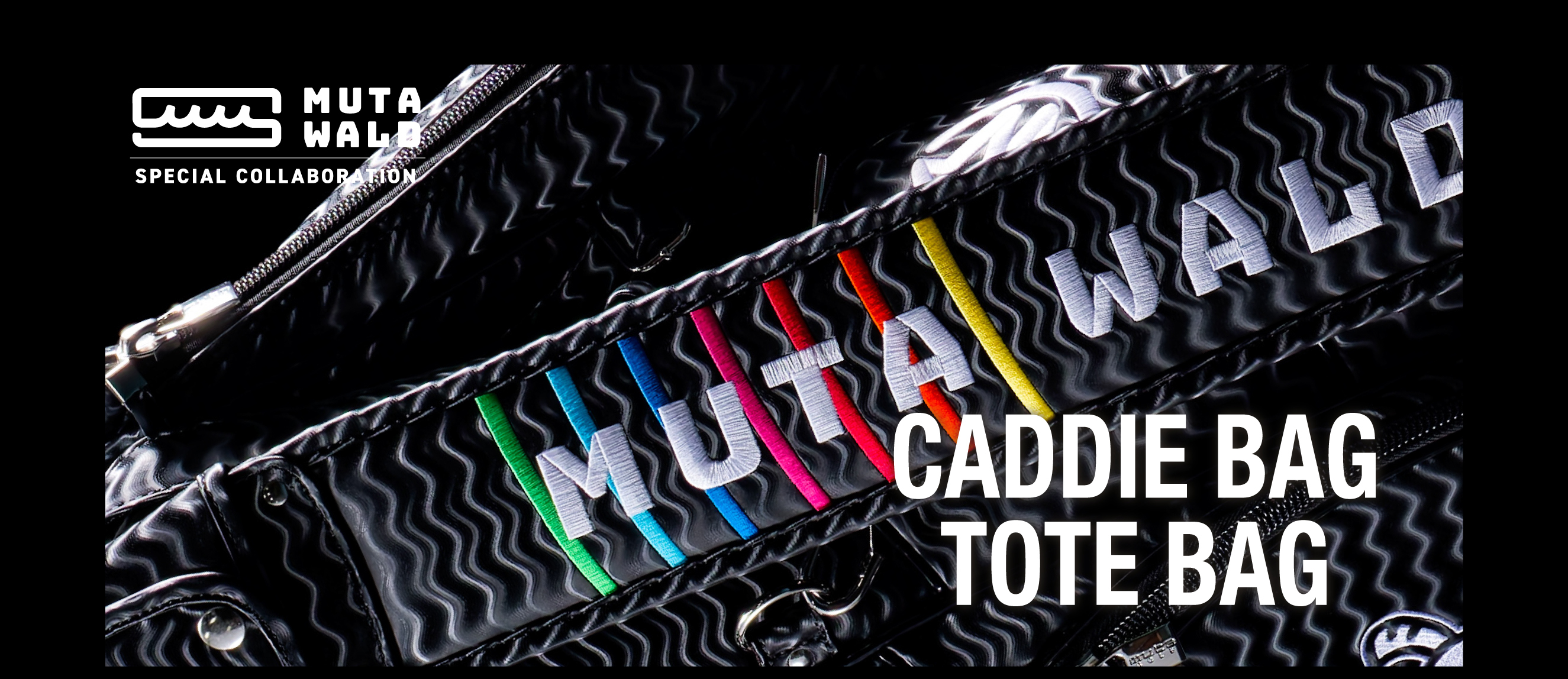 WALD COLLECTION : muta x WALD SPECIAL COLLABORATION CADDIE BAG & TOTE BAG
